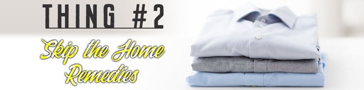 Thing 2 about how to remove smoke smell from your clothes - skip the home remedies