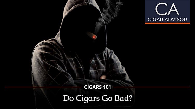 cigar advisor cigar 101-april-10-2024-do cigars go bad cover at famous smoke