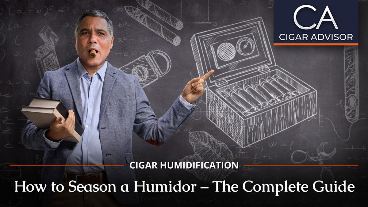 How To Season a Humidor Complete Setup Guide Cigar Advisor
