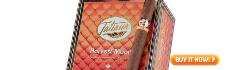top new cigars oct 28 2019 Tatiana Harvest Moon cigars at Famous Smoke Shop