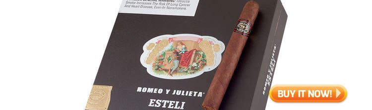 top new cigars July 8 2019 Romeo y Julieta Esteli cigars at Famous Smoke Shop