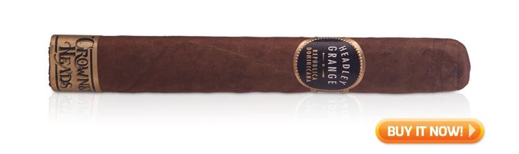 Step up to full bodied cigars best Headley Grange Crowned Heads cigars at Famous Smoke Shop