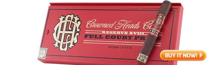 top new cigars January 20 2020 Crowned Heads Court Reserve XVIII Full Court Press cigars at Famous Smoke Shop