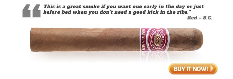 Top 5 Best Rated Romeo y Julieta cigars Reserva Real at Famous Smoke Shop “This is a great smoke if you want one early in the day or just before bed when you don't need a good kick in the ribs.” Review by Red in S.C.