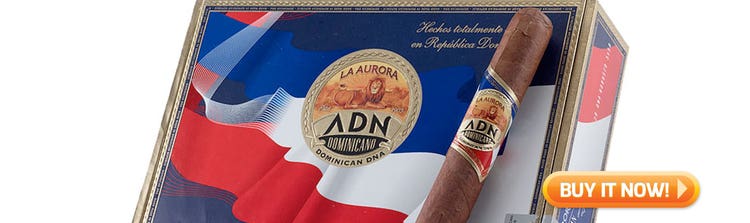top new cigars april 6 2018 buy la aurora adn dominicano cigars